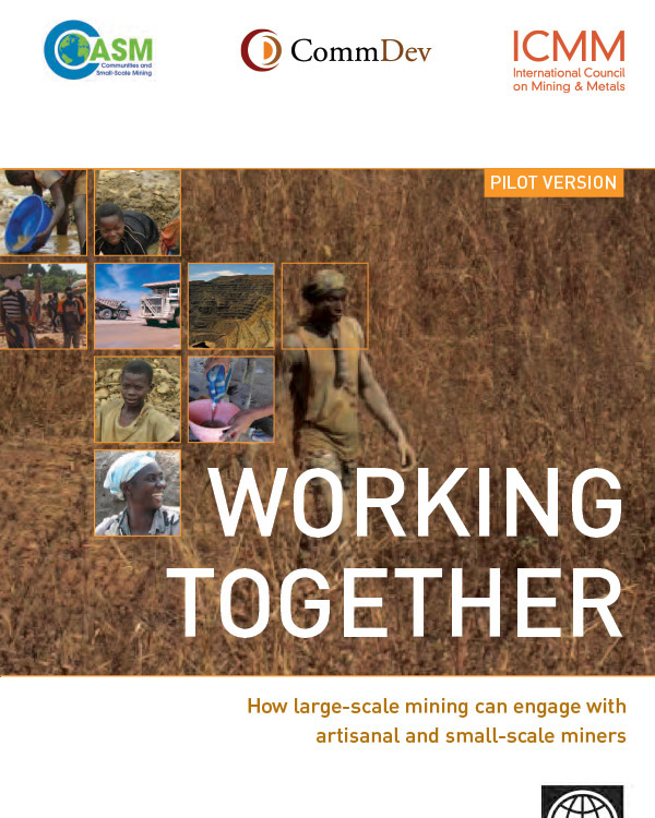 Working together: How large-scale mining can engage with artisanal and small-scale miners