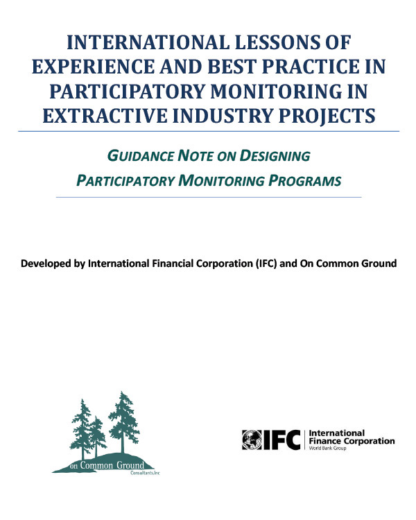 International Lessons of Experience and Best Practice in Participatory Monitoring in Extractive Industry Projects: Guidance Note on Designing Participatory Monitoring Programs