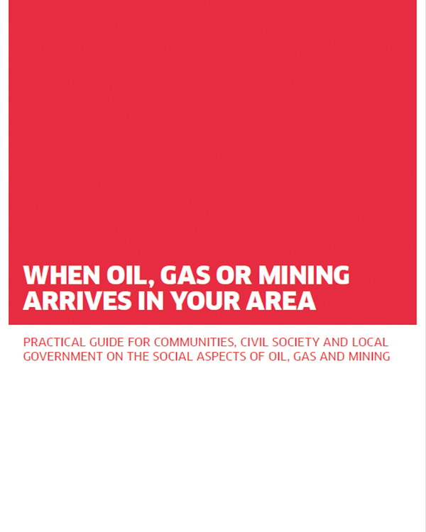 When Oil, Gas or Mining Arrives in Your Area